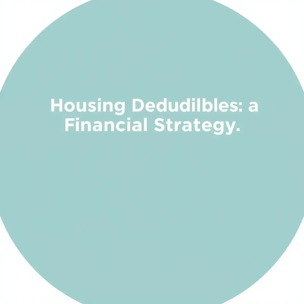 Choosing Deductibles: A Financial Strategy